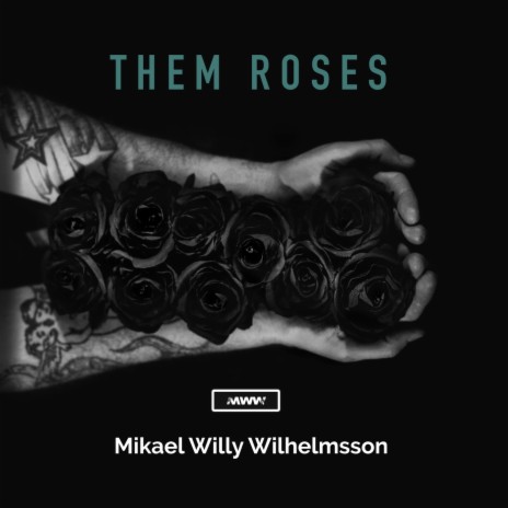 Them Roses | Boomplay Music