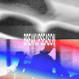 Breakupseason