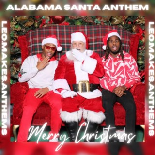 ALABAMA SANTA ANTHEM