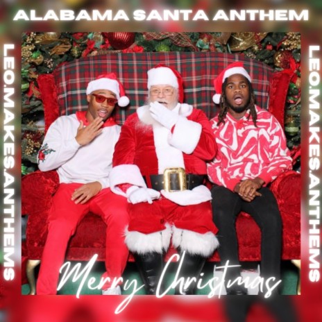 ALABAMA SANTA ANTHEM | Boomplay Music