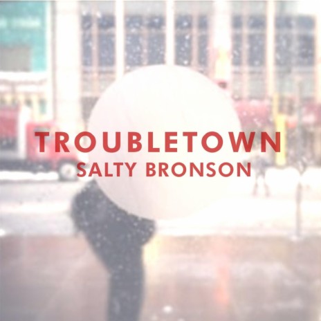 Troubletown | Boomplay Music