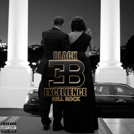 Black Excellence | Boomplay Music