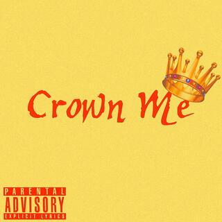 Crown Me