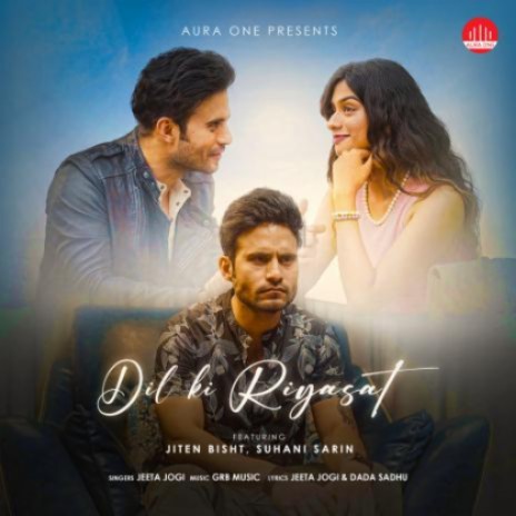 Dil Ki Riyasat | Boomplay Music