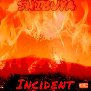 SHIBUYA INCIDENT! (Remastered)