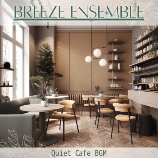 Quiet Cafe Bgm