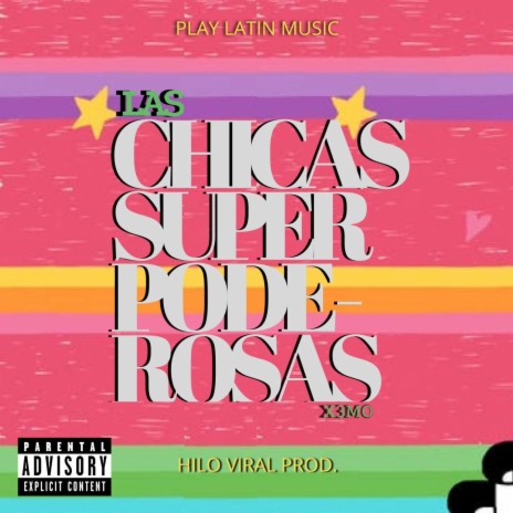 Las Chicas Super Poderosas | Boomplay Music