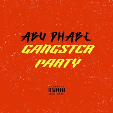 Gangster Party | Boomplay Music