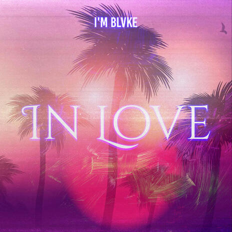 In Love | Boomplay Music