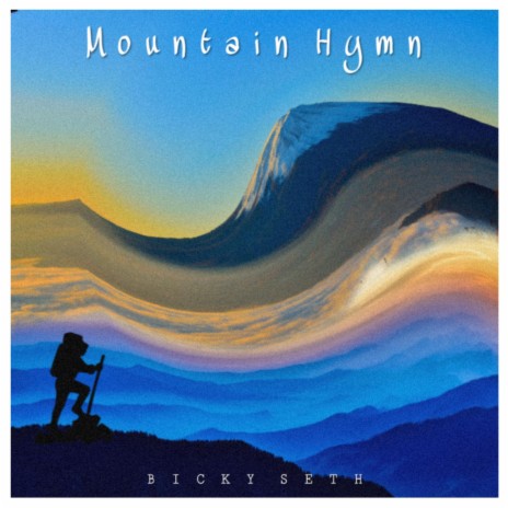 Mountain Hymn | Boomplay Music