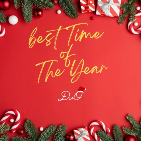Best Time Of the Year | Boomplay Music