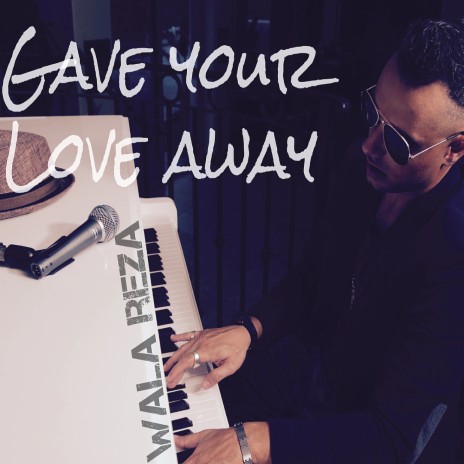 Gave Your Love Away (Remix) | Boomplay Music