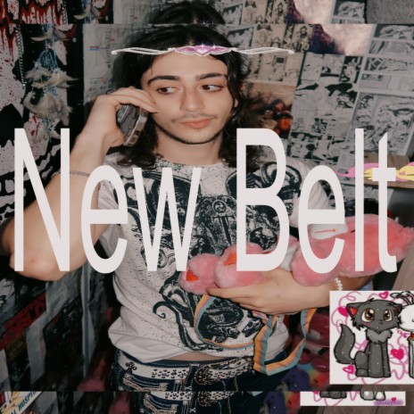 New Belt <333 | Boomplay Music