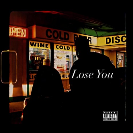 Lose You | Boomplay Music