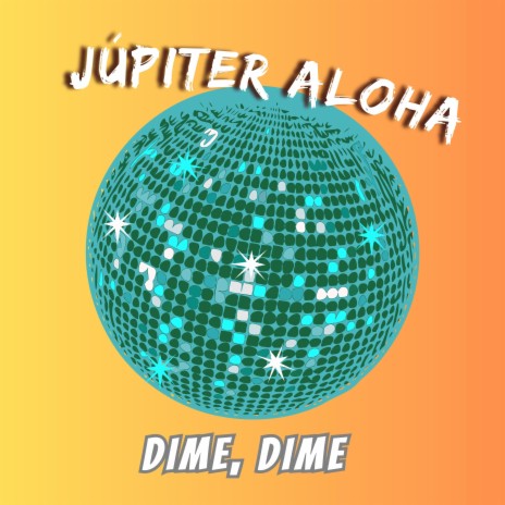 Dime, dime | Boomplay Music