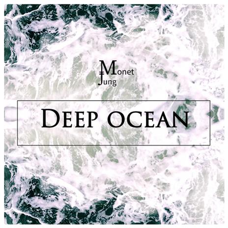 Deep Ocean | Boomplay Music