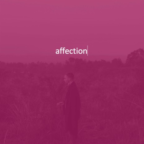 affection | Boomplay Music