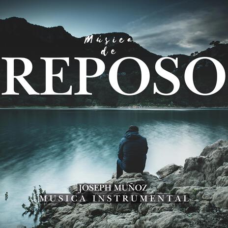 Música de Reposo | Boomplay Music