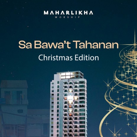 Sa Bawat Tahanan (Christmas Edition) ft. Theodore Llego | Boomplay Music