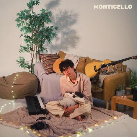 Monticello | Boomplay Music