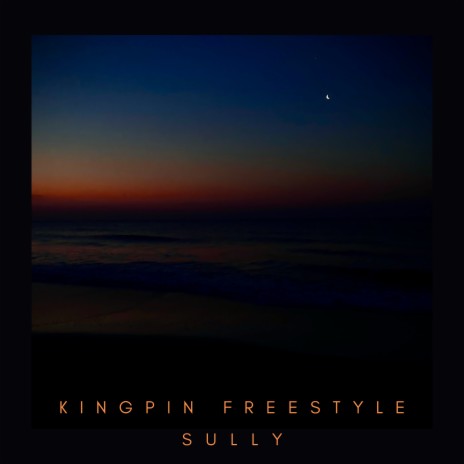 Kingpin (Freestyle) | Boomplay Music