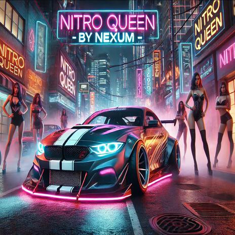 Nitro Queen | Boomplay Music