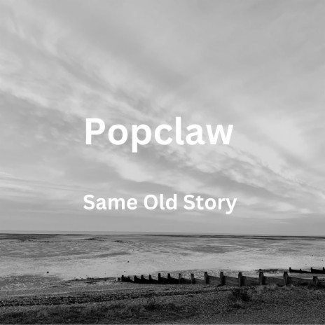 Same Old Story | Boomplay Music