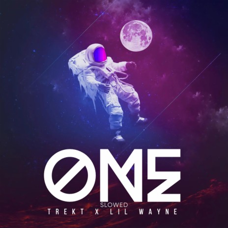 One (Slowed) ft. Lil Wayne | Boomplay Music