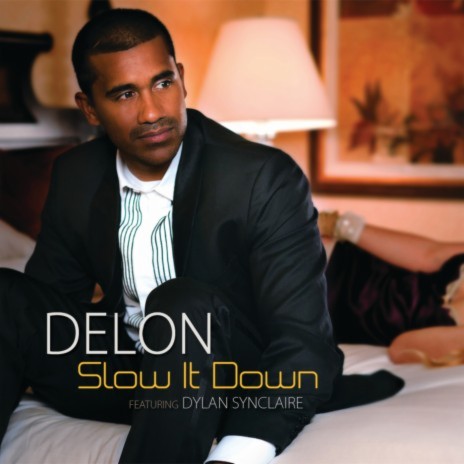 Slow It Down (Radio Edit) ft. Dylan Synclaire | Boomplay Music