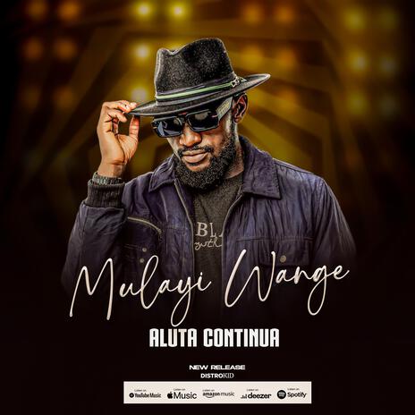 Mulayi wange | Boomplay Music