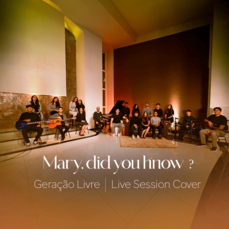 Mary, Did You Know? (Live Session) (Cover) | Boomplay Music