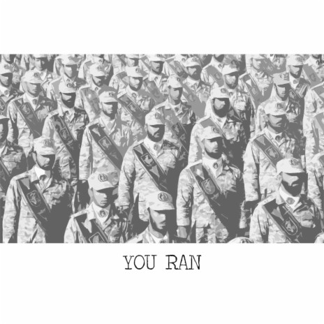 You Ran | Boomplay Music