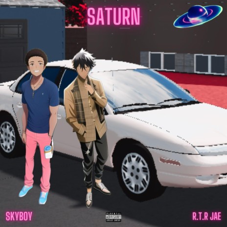 Saturn ft. R.T.R Jae | Boomplay Music