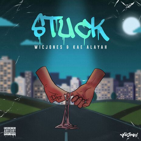 Stuck ft. Kae Alayah