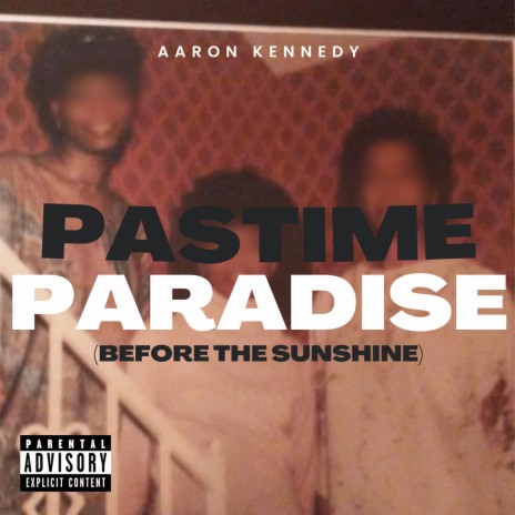 Pastime Paradise (Before the Sunshine) | Boomplay Music