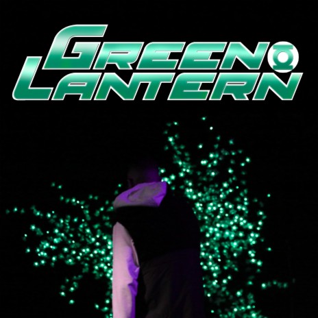 GREEN LANTERN | Boomplay Music