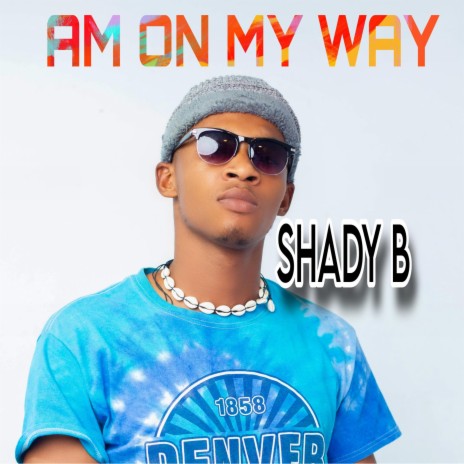 AM ON MY WAY | Boomplay Music