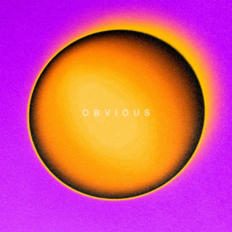 Obvious | Boomplay Music