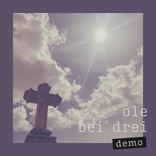 Bei drei (Demo)