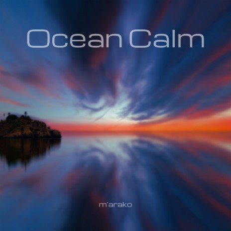 Ocean Calm