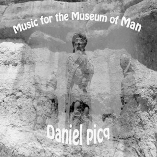 Music for the Museum of Man