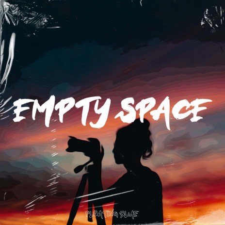 Empty Space ft. aesthetic lofi & Lofi Chilled | Boomplay Music