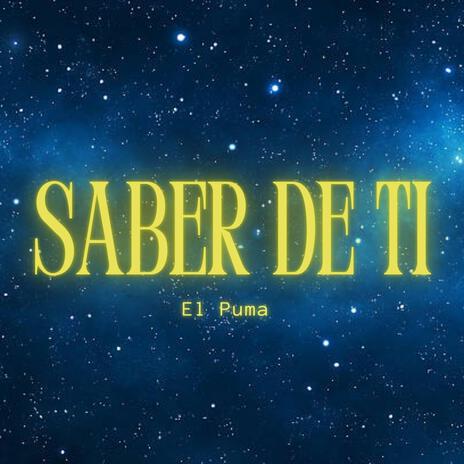 Saber De Ti | Boomplay Music