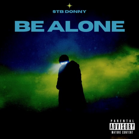 Be Alone (Facetime)