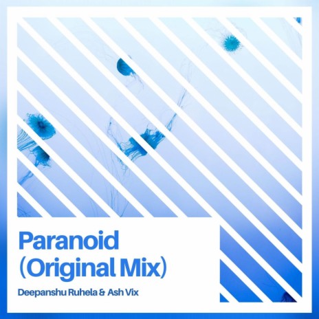 Paranoid ft. Ash Vix | Boomplay Music