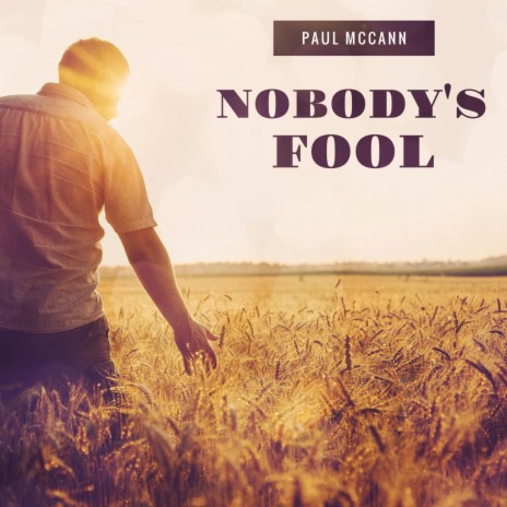 Nobody's Fool ft. Dan Derson | Boomplay Music