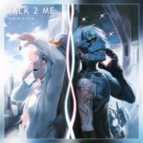 Talk 2 Me ft. MYLK | Boomplay Music