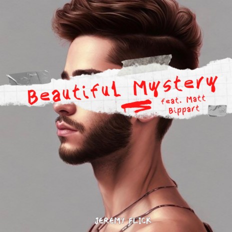 Beautiful Mystery ft. Matt Bippart