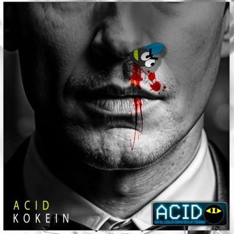 Acid Kokein (Original Version) | Boomplay Music