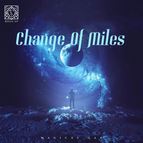 Change Of Miles | Boomplay Music